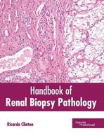 Ricardo Clinton | Handbook Of Renal Biopsy Pathology | Buch | Englisch (2019)