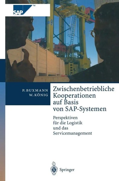 Peter Buxmann (U. A.) | Zwischenbetriebliche Kooperationen Auf Basis Von...-image
