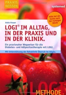 LOGI im Alltag, in der Praxis und in der Klinik.: E... | Buch | Zustand sehr gut