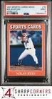 1991 ALLAN KAYE'S SPORTS CARDS NEWS MAGAZINE HAND CUT #10 NOLAN RYAN HOF PSA 9