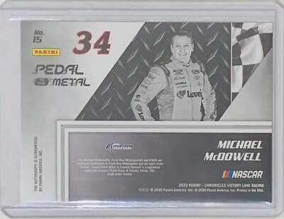 MICHAEL McDOWELL AUTOGRAPH 2020 PANINI PEDAL TO THE METAL CARD #/d