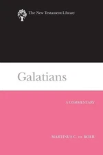 Galatians Ntl: A Commentary by Martinus C. de Boer (English) Paperback Book