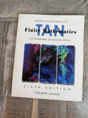 Tan Finite Mathematics For the Managerial