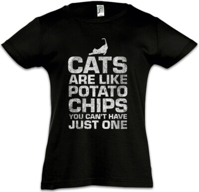 Cats Are Like Potato Chips Kids Girls T-Shirt have just one cat lover Fun Love