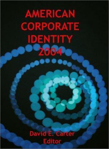 American Corporate Identity 2004 by David E. Carter (2003, Hardcover ...