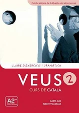 Veus/Curs De Catala: Llibre D'Exercicis I Gramatica 2 (Catalan Edition) - GOOD
