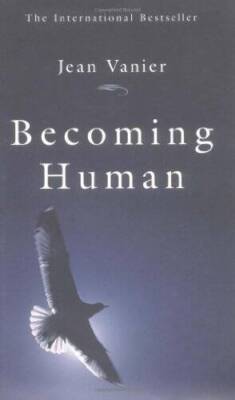 Becoming Human - Paperback By Vanier, Jean - VERY GOOD