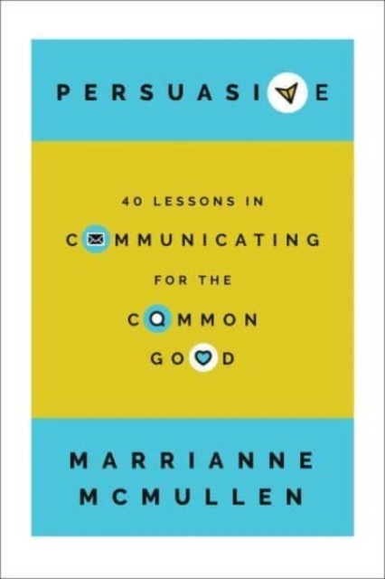 Persuasive by Marrianne McMullen (Hardback Book)