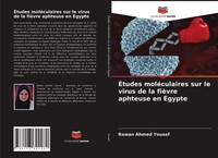 Rawan Ahmed Yousef | ÉTudes MoléCulaires Sur Le Virus De La FièVre Aphteuse...