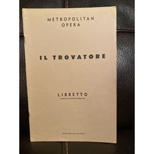 New York Metropolitan Opera Libretto, Il Trovatore by Verdi 1963