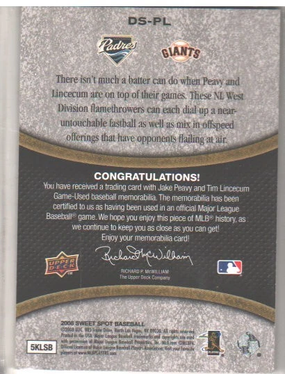 2008 Sweet Spot - Sweet Swatch Dual Memorabilia Tim Lincecum, Jake Peavy #DS-PL - Image 2 of 2