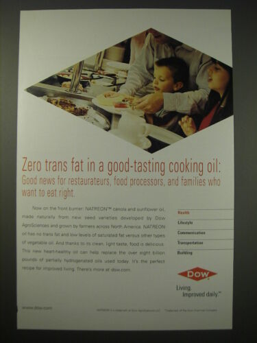 2005 Dow NATREON Oil Ad - Zero trans fat in a good-tasting cooking oil: Good