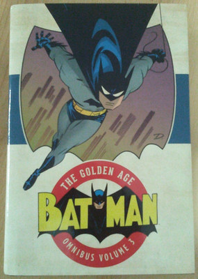 Batman: The Golden Age Omnibus Volume 3