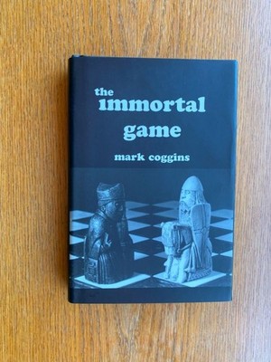 Mark Coggins The Immortal Game 1st US HC ed SIGNED Fine / Fine