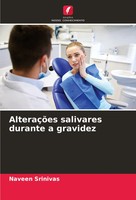 Naveen Srinivas | AlteraçõEs Salivares Durante A Gravidez | Taschenbuch (2024)