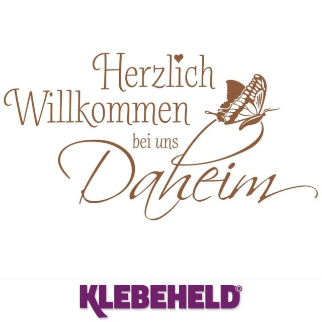 Wandtattoo Herzlich Willkommen Bei Uns Daheim Mit Schmetterling Von Klebeheld Ebay