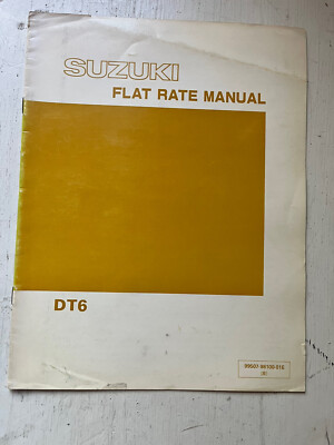 Suzuki 99507-98100-01E DT6 Flat Rate Manual File1