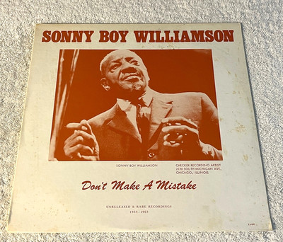 SONNY BOY WILLIAMSON: ''Don't Make A Mistake - Unreleased...'': 1979 LP BLUES BALL