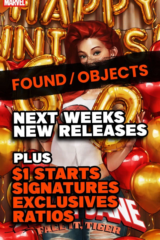 NEXT WEEKS NEW RELEASES + $1 START SIGNATURES RATIOS EXCLUSIVES