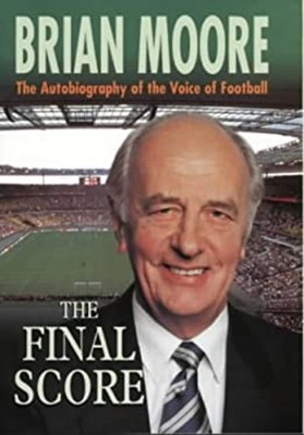 The Final Score Hardcover Brian Moore &