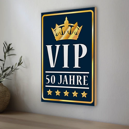 Holzschild Spruch 20x30cm VIP 50 Jahre Jubiläum Feier - Bild 3 von 4