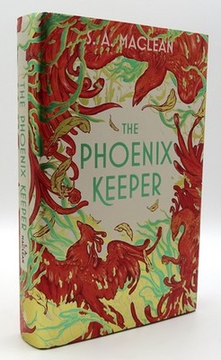 SIGNED S. A. MacLean The Phoenix Keeper 1st Edition Illumicrate Hardcover HB/DJ