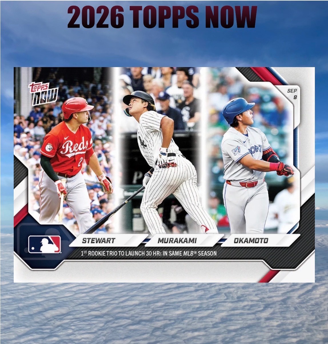 💥2026 Topps Now #652💥STEWART/OKAMOTO/MURAKAMI 1st Rookie Trio 30 HR  Presale