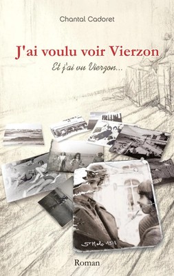 Chantal Cadoret | J'ai voulu voir Vierzon | Taschenbuch | Französisch (2023)
