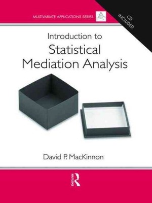 Einführung in die statistische Mediationsanalyse, gebunden von Mackinnon, David...
