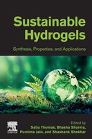 Sustainable Hydrogels | Synthesis, Properties, And Applications | Thomas (U. A.)