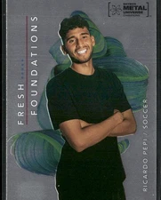 Ricardo Pepi 2022 SkyBox Metal Universe Champions Fresh Foundations #FF37