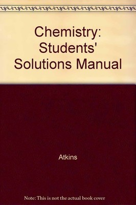 Chemistry: Molecules, Matter, and Change (Student's Solutions Manual)
