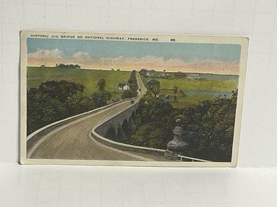 Historic Jug Bridge National Highway Frederick Maryland MD Postcard B22