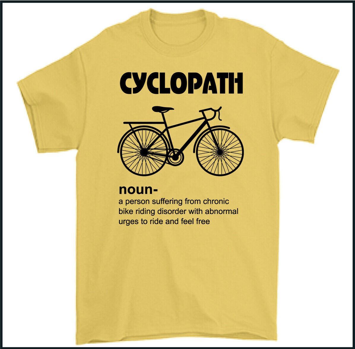 Cyclopath Funny Cycling T-Shirt For Cyclists And Bike Riders Cyclopath Funny Cycling T-Shirt For Cyclists And Bike Riders