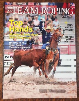September 2018 The Team Roping Journal Magazine Horse Western Riding Rodeo Lasso