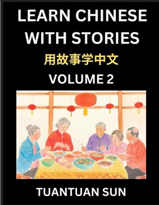 Learn Chinese with Stories (Part 2)- Self-learn Reading Captivating Chengyu...