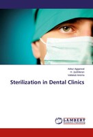 Ankur Aggarwal (U. A.) | Sterilization In Dental Clinics | Taschenbuch (2014)