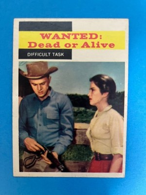 1958 Topps TV Westerns #24 Wanted Dead or Alive Difficult Task Steve McQueen Ex