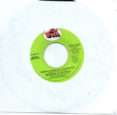 RANCE ALLEN GROUP - THERE'S GONNA BE A SHOWDOWN / THAT WILL BE GOOD ENOUGH  (M-)