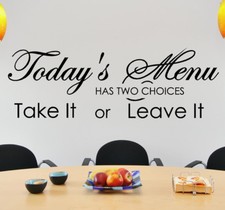 WALL STICKERS   Todays Menu has two choices    WALL QUOTES WALL ART DECAL   N80