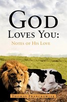 Thomas Franckowiak | God Loves You | Taschenbuch | Englisch (2012) | Authorhouse