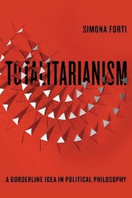 Simona Forti Totalitarianism (Hardback) (UK IMPORT)