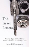 The Israel Letters Nancy H. Montgomery Taschenbuch Englisch 2014 Westbow Press