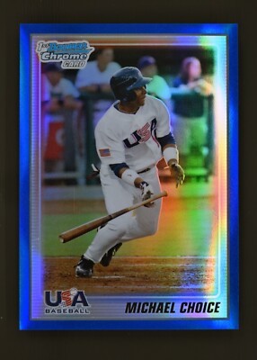 2010 Bowman Chrome #USA-BC4 Michael Choice /250 Blue Refractor 1st Bowman USA