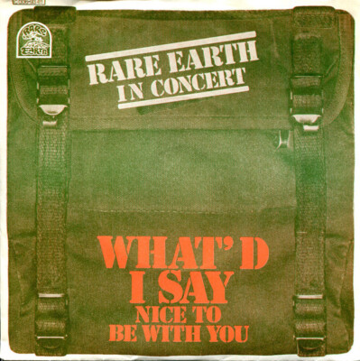 7'', Single Rare Earth - What'd I Say