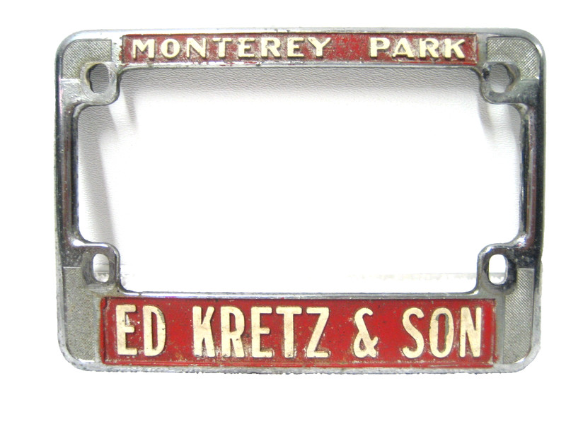 Ed Kretz & Son Monterey Park CA Motorcycle Dealer License Plate Frame 1970 & Up