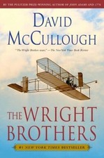 The Wright Brothers - Paperback By McCullough, David - GOOD The Wright Brothers - Paperback By McCullough, David - GOOD