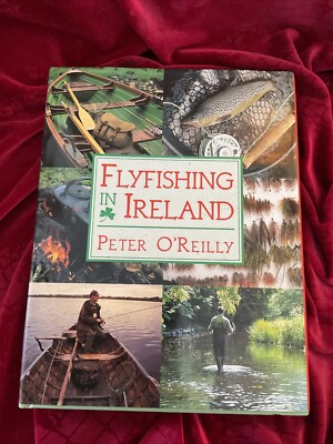 Flyfishing in Ireland; By Peter O'Reilly, Merlin Unwin	2000	h/b d/j	1st edition