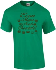Econ Major Needs Chocolate T-Shirt
