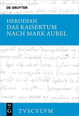 Das Kaisertum nach Mark Aurel Herodian